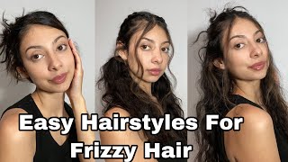 Easy Heatless Hairstyles For Wavy And Frizzy Hair | Bianca Monvoy