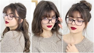 Super Easy & Cute Hairstyles For Bangs + Glasses