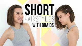 2 Quick & Easy Braids // Hairstyles For Short Hair + Bobs