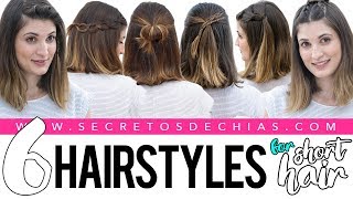 6 Easy And Beautiful Hairstyles For Short Hair