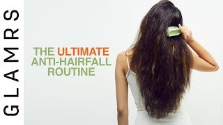 4 Easy Steps To Control Hair Fall | The Ultimate Hair Care Routine