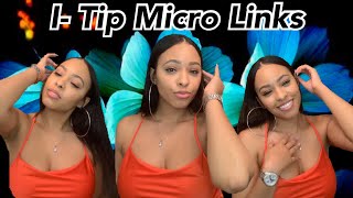 Watch This  Before Getting I-Tip Micro Link Extensions | Natural Hair Talk | Honest Review