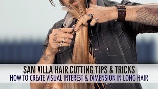 How To Create Visual Interest & Dimension In Long Hair