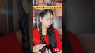 Easy Hairstyles For Girls |Two Braids Hairstyle|#Shorts #Ytshorts #Youtubeshorts #Twobraids #Braids