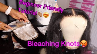 How To Bleach Knots On A Lace Closure Or Frontal // Detailed Beginner Friendly