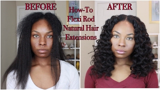 How To: Flexi Rod Natural Hair Extensions