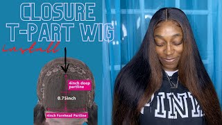 Closure T-Part Wig Install | Ft. Beautyforever