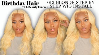 Flawless 613 Blonde  Wig Install Birthday Hair Baddie | Ft.Beauty Forever Hair
