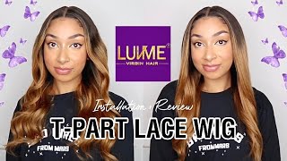 Luvme Honest Hair Review + T-Part Lace Front Wig Installation