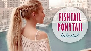 Fishtail Braid Into High Ponytail Hairstyle ★ Medium/Long Hair Tutorial