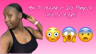 How To Achieve A Slick Ponytail With No Edges (Alopecia Areata) | Thedarkskinbeauty21