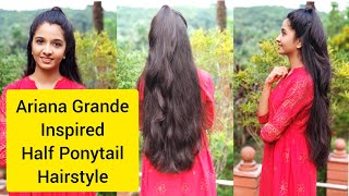 Ariana Grande Half Ponytail Hairstyle | Inspired Hairstyle | Quick And Easy Hairstyle#Keralablogger