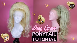 How To Style Stacked Ponytail | Drag Queen Wig Tutorial