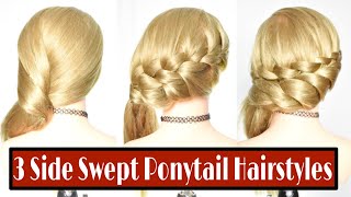 3 Easy Side Swept Ponytail Hairstyle For Western Dresses | Hairstyle For Short Hair