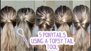 5 Ponytails Using A Topsy Tail Tool - Short, Medium, & Long Hairstyles
