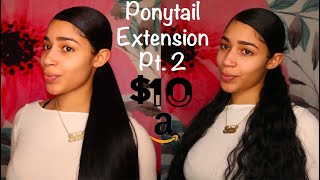 Cheap Amazon Ponytail Extension Pt.2 (Affordable Prices On #Amazon)