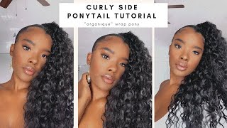 Curly Side Ponytail | Organique Super Curly Wrap Ponytail | No Bundles Needed!