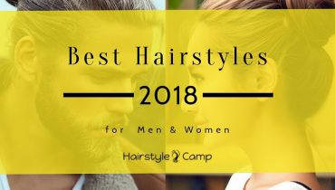2021 Hair Trends: The Best Hairstyles for Men & Women