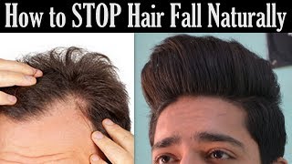 How To Stop Hair Fall Naturally | Grow Hair Faster (Men & Women)