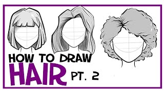 How To Draw Hair For Women & Girls: Cartooning 101 #9