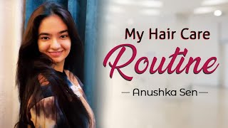 My Hair Care After An Outdoor Shoot | Hair Care Routine | Anushka Sen