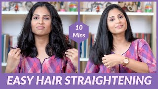 Hair Straightening At Home In 10 Mins Using Flat Iron |How I Straighten My Hair -Quick & Easy Method