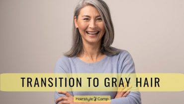 How To Make Transitioning To Gray Hair Seamless And Easy