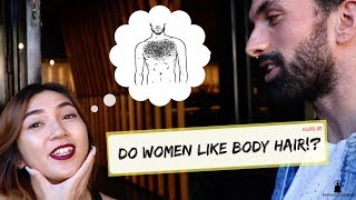 Do Women Like Body Hair!? | Ep. 1 #Sd