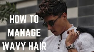 Top Tips To Managing Natural Wavy Hair | Men'S Hairstyle Trends 2017