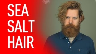 Sea Salt Men'S Hairstyle Guide - Beach Hair | Eric Bandholz