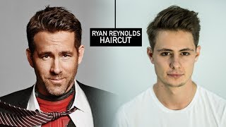 Ryan Reynolds Haircut & Hairstyle | Mens Fall Hair Tutorial | Blumaan 2017