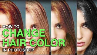 How To Change Hair Color In Photoshop