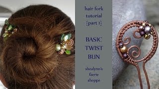 How To Wear A Hair Fork (Part 1: Twist Bun)