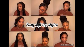 How To Style Soft Locs 10+ Ways *Easy*