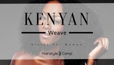 20 Trendy Weave Hairstyles for Kenyan Women [2021]