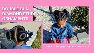 Double Donut Bun W| Diamond Studs & Ornaments| Holiday Kid Hairstyles |The Ponpons