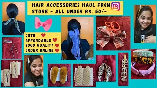 Affordable Hair Accessories Haul || Under ₹50 || Hair Pins + Scrunchies || Shein Alternative ||