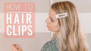 5 Ways To Style Hair Clips! || Hazel Darling