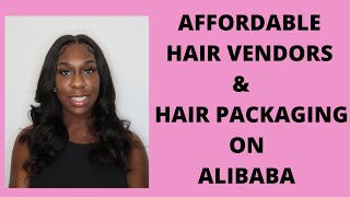 Cheap Hair Vendors And Hair Packaging On Alibaba | Free Wholesale Vendors
