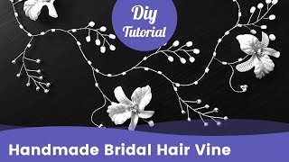 Easy Bridal Hair Vine From Beads & Flowers. Wedding Hair Accessories Ideas.