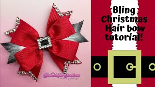 Christmas Bling Buckle Hair Bow. How To Make Hair Bows. Diy Hair Bows  Laços De Fita:
