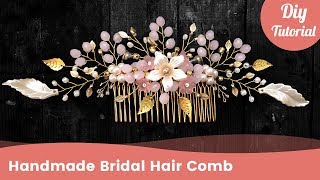 Diy Golden Bridal Hair Comb Tutorial. Wedding Hair Accessories.
