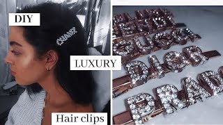 Diy Luxury Hair Clips !