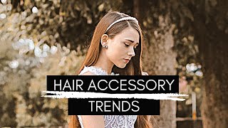 5 Fall Hair Accessory Trends