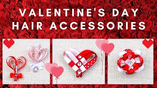  Valentine'S Day Hair Accessories | Diy Valentine'S Hair Clips