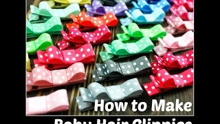 How To Make Baby Hair Clippies - Baby Hair Clips Diy - Hairbow Supplies, Etc.