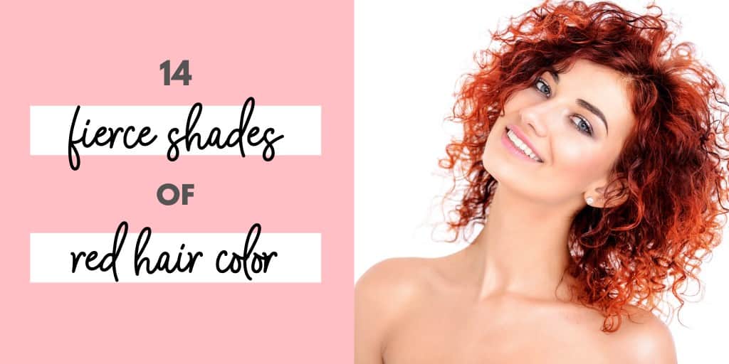 14 Different Shades Of Red Hair Color (+The Difference Between Them All)