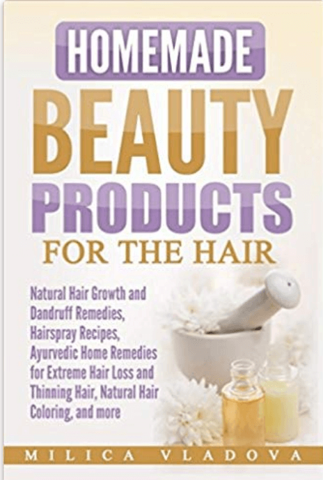 Homemade Beauty Products For The Hair by Milica Vladova