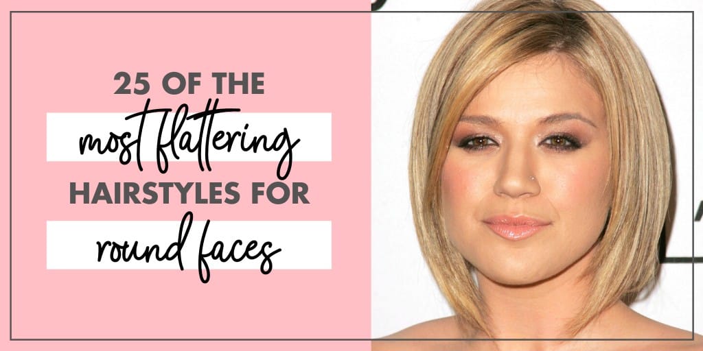 25 Slimming Hairstyles For Round Faces