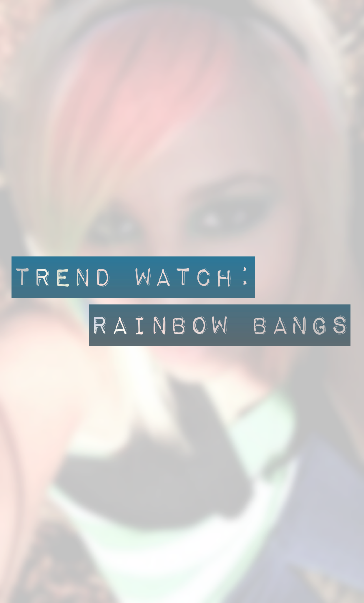 Trend Watch: Rainbow Bangs